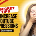 What Are YouTube Impressions? How to Increase Them : 8 Tips for Success