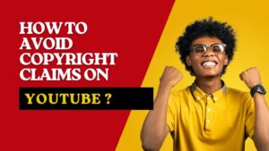 How to Avoid Copyright Claims on YouTube: A Creator’s Guide for 2025